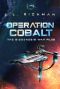 [Biogenesis War 01] • Operation Cobalt